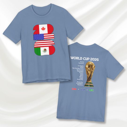 World Cup 2026 Shirt, USA Mexico Canada Soccer Tee, Men's Women's Unisex Shirt, Three Nations One Cup, Host City List, Game On 2026