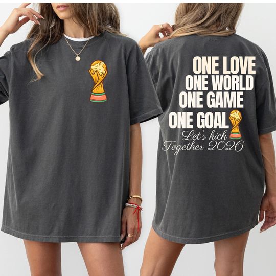 FIFA World Cup Soccer T-shirt, One Love One World 2026, Unisex Sports Tee, Team Spirit Apparel, Game Day Shirt, World Cup Clothing