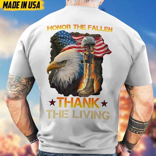 Honor The Fallen Veteran Shirt Military Veteran T-Shirt Patriotic Tshirt