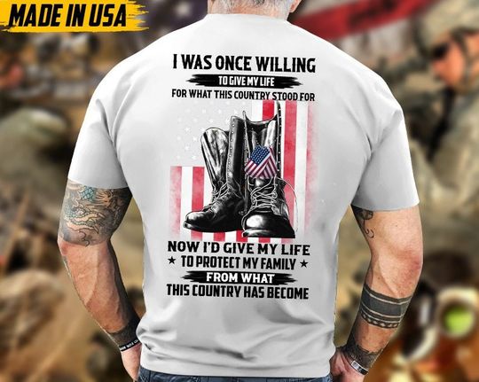 Discover I Was Once Willing To Give My Life For What I Believed This Country