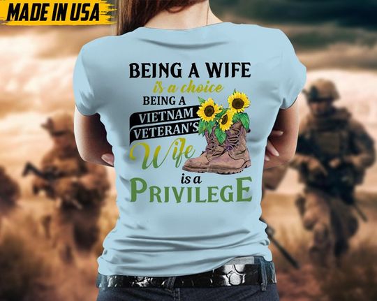 Discover Being A Wife Is A Choice, Being A Vietnam Veteran's Wife Is A Privilege