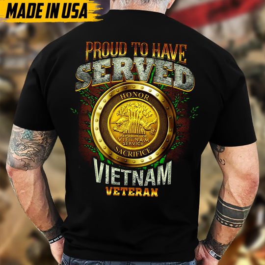 Discover Proudly Served Vietnam Veteran Shirt, Veteran Day, Gift For Veteran, Gift For Father