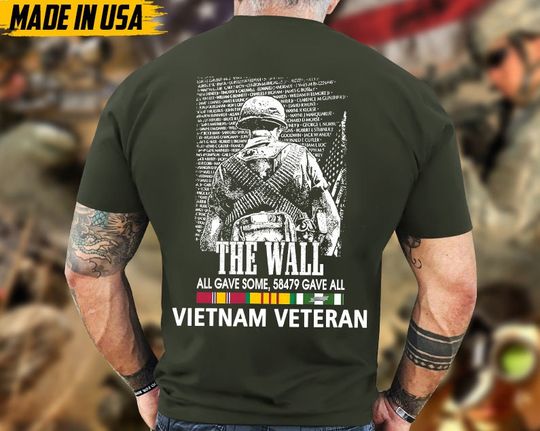 Discover The Wall, All Gave Some, 58479 Gave All Vietnam Veteran Shirt, Vietnam War Shirt For Veteran, Memorial Vietnam Vet Shirt, Veteran Gifts Idea