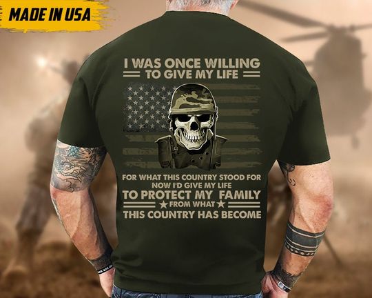 Discover Proudly Served Veteran Shirt, Veteran Day, Gift For Veteran, Army Husband Gift, USA Flag Shirt, I Was Once Willing To Give My Life