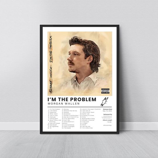 Wallen Western - I'm the Problem Album Poster | Country Music Wall Art | Quality Aesthetic | Southern Song Lyric