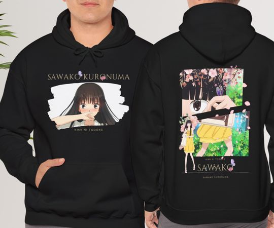 Sawako Kuronuma  anime Manga Kimi ni todoke hoodie