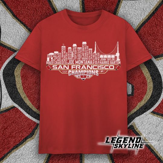 San Francisco Dream Team Football XXIV Champions 1990, San Francisco City Skyline T Shirt