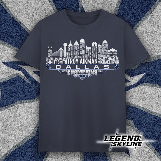 Discover Dallas Dream Team Football XXVII Champions 1993, Dallas City Skyline T Shirt