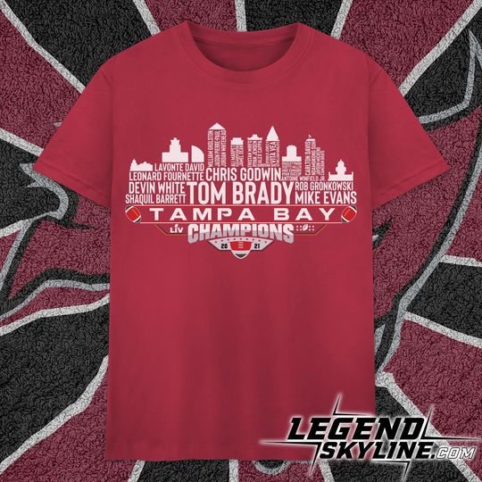 Discover Tampa Bay Dream Team Football LV Champions 2021, Tampa Bay City Skyline T Shirt