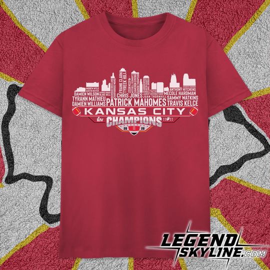 Discover Kansas Dream Team Football  LIV Champions 2020, Kansas City Skyline T Shirt