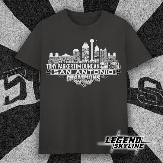Discover San Antonio Dream Team Basketball Champions 2005, San Antonio City Skyline T Shirt