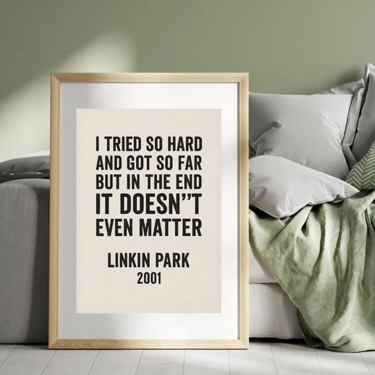Discover Linkin Park 'In The End' Lyrics Print: Minimalist Rock Music Poster