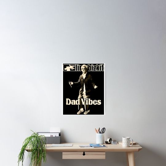 Discover Limps Bizkits Band Dad Vibe's Album Song Poster