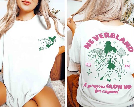 2-sided Tinker Bell 1953 Shirt, Glow Up For Anyone Tee, Disney Peter Pan Fairy Shirt, WDW Magic Kingdom Family Vacation 2025 Girl Trip