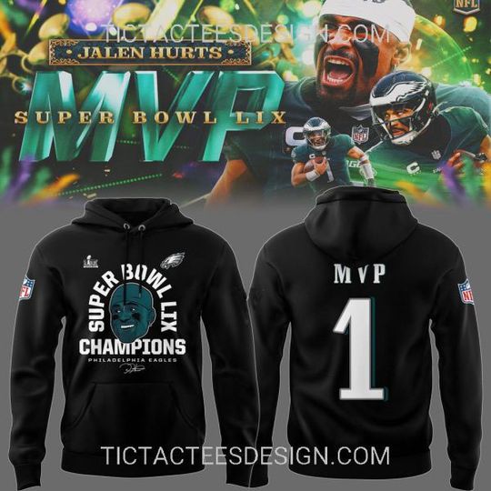 Discover Super BBowll LIX Jalen Hurts MVP Hoodie, Gift for Fan