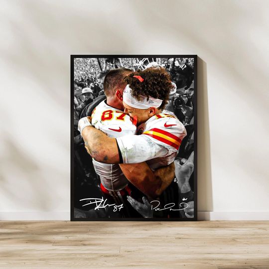 Patrick Mahomes & Travis Kelce Chiefs Art: Man Football Poster