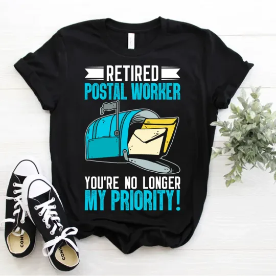 Discover Retired Postal Worker No Longer My Priority Mail Retirement T-Shirt Postman Tee