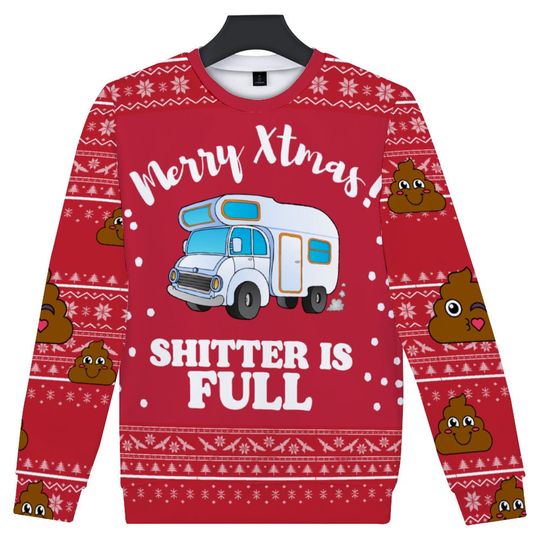 Discover Christmas Ugly Sweater Unisex, FREE SHIPPING, Shitter is Full Funny Ugly Xmas Jumper, christmas ugly sweater family,Van life xmas sweater