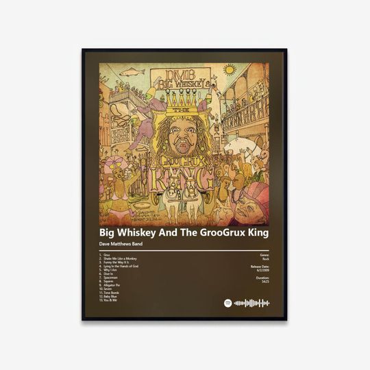 Discover Dave Matthews Band - Big Whiskey And The GrooGrux King Album Art Poster Wall Art