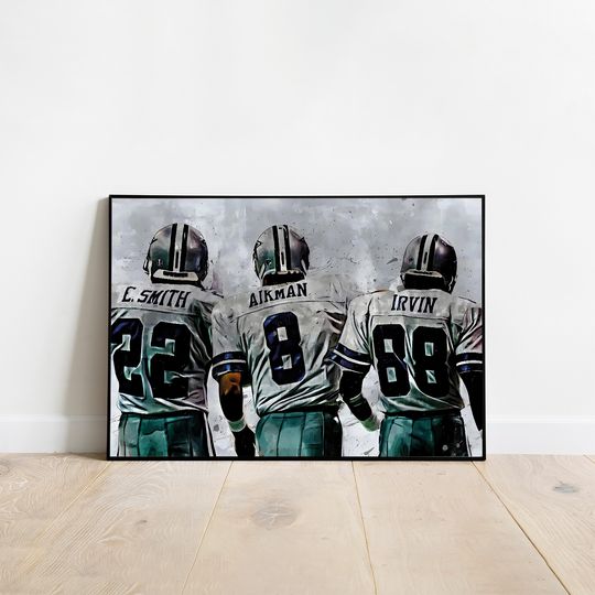Irvin, Aikman & Smith football Poster, Dallas Cowboys Trio Art, Cowboys Football Print, Aikman Irvin Smith Legends, Dallas Wall Art
