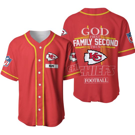 Personalized Kansas City Chiefs Baseball Jersey,  God First Family Second Then Chiefs Football