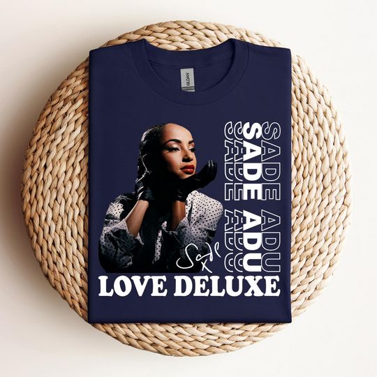 Discover Love Deluxe Sade Shirt, Love Deluxe Album Shirt, Retro Sade Shirt, Vintage Shirt, Retro Shirt, Gifts for him, Christmas Gifts