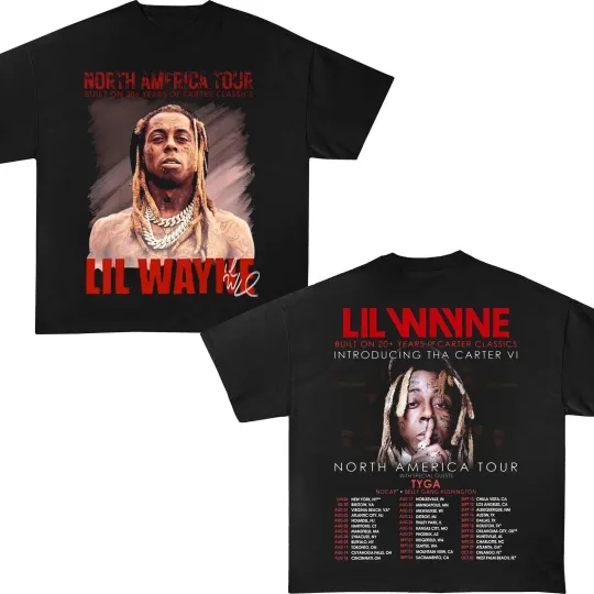 Lil Wayne Tha Carter VI Tour shirt Lil WAYNE Tour 2025 North America Tour shirt
