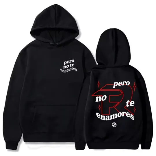 Fuerza Regida Pero No Te Enamores Tour 2024 Hoodie Unisex Double Sided