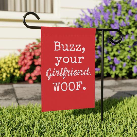 Buzz Your Girlfriend Woof Garden Flag, Funny Christmas Movie Quote Home Decor Gift, Holiday House Banner, Home Alone Inspired Welcome Flag
