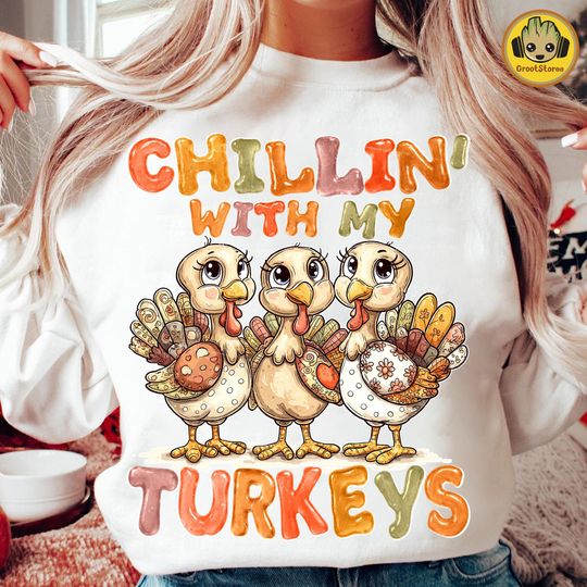 Discover Chillin' With My Turkeys Sweatshirt, Fall Patchwork Turkey Thanksgiving Autumn