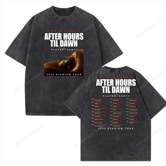 Discover Weeknds After Hours Til Dawn Tour 2025 Vintage Summer O-Neck Short Sleeve Cotton T-Shirts