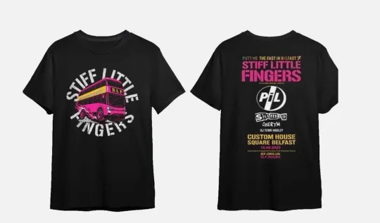 Discover SALE!!! Stiff Little Fingers The Fast In Belfast Tour 2025 T Shirt