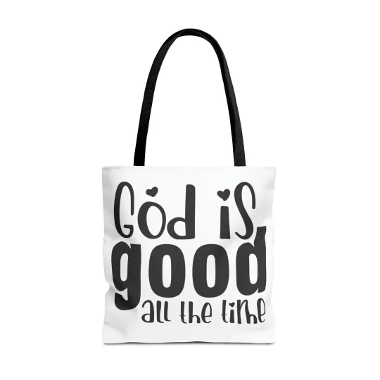 Discover God is Good All the Time Tote Bag (AOP)