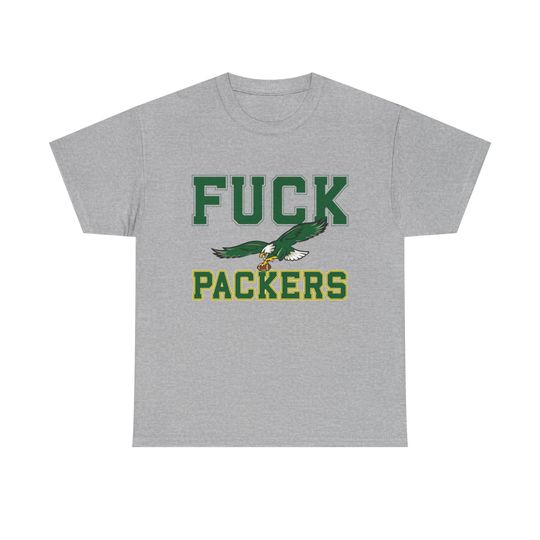 Philadelphia Eagles Fuck Green Bay Packers, Packers, Unisex Heavy Cotton Tee Shirt