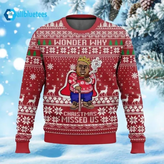 Discover The Notorious Wonder Why Christmas Missed Us Ugly Sweater