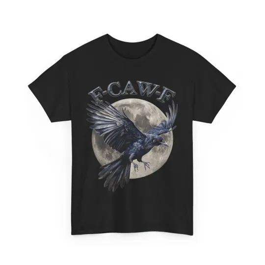 Discover F-Caw-F Crow Shirt, Crow Lovers Black Birds Women Men Funny T-Shirt