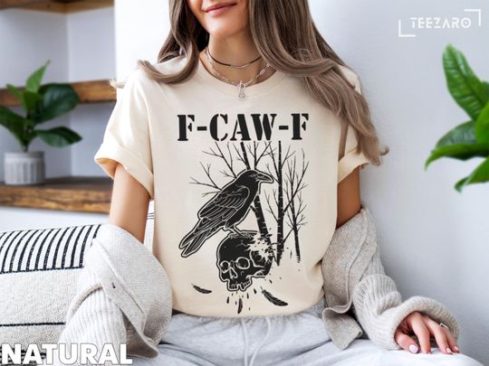Discover F-CAW-F Raven Skull T-Shirt: Dark Humor Crow Tee, Gothic Forestcore Halloween Top