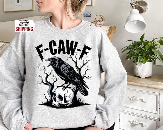 F-Caw-F Sweatshirt Funny Raven Hoodie, Halloween Sweatshirt, Retro Crow Hoodie, Gothic Crow Sweatshirt, Black Crow Hoodie, Crow Lover Gifts