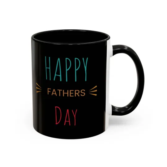 Happy father's day, Perfect gift, Accent Coffee Mug