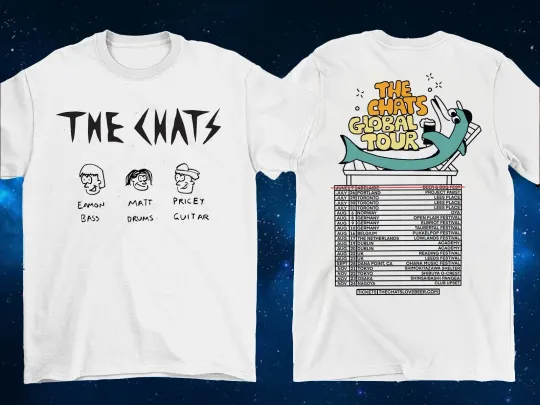 The Chats Global Tour 2025 Double Sided T-Shirt White Unisex