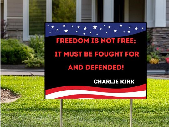 Discover Charlie Kirk Freedom Yard Sign, Patriotic American Political Sign, Conservative Outdoor Decor, Election Campaign Sign