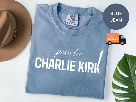 Discover Pray for Charlie Kirk Shirt, Make America Great Again, Unisex Political T-Shirt, God Bless Charlie