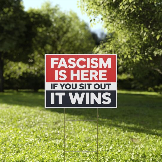 Discover Fascism is Here Yard Sign, Democracy Yard Sign, Resistance Yard Sign, Anti Trump Yard Signs, Resistance Yard Signs, 2 Sizes