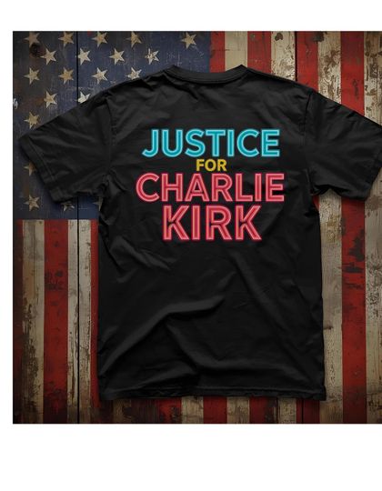 Justice for Charlie Kirk T-Shirt - Support American Values - Classic Fit Cotton Tee