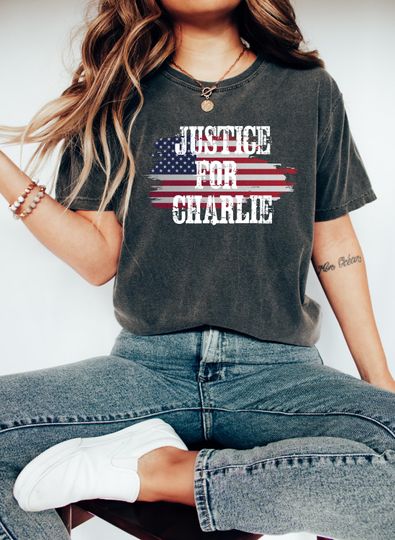 Discover Justice for Charlie Kirk Shirt, Prayers Up for Charlie, Human Rights Shirt, Activist Shirt, Justice Shirt, Political Shirt