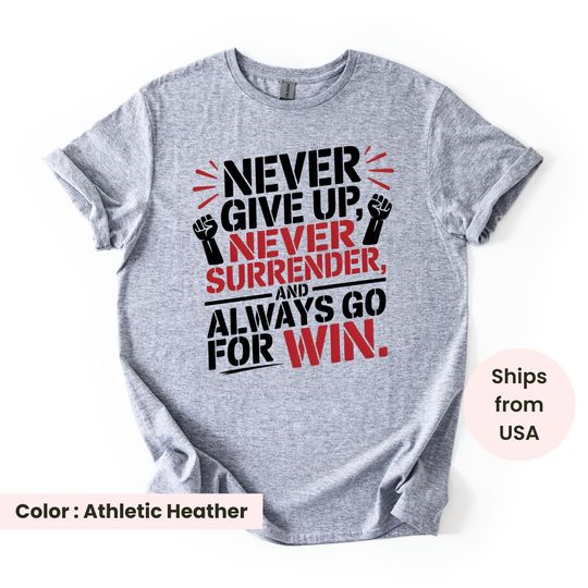 Discover Never Give Up, Never Surrender, Always Go for the Win Wrong Charlie Kirk Quote Shirt. RIP Charlie Kirk. Patriotic American Flag Shirt