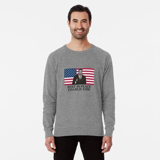 Rest In Peace Charlie Kirk Sweatshirt