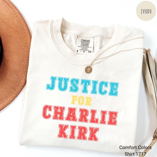 Discover Comfort Colors Justice for Charlie Kirk T-Shirt - Support American Values - Classic Fit Cotton Tee