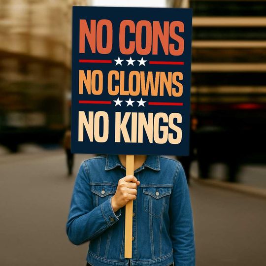 Discover No Cons No Clowns No Kings Protest Sign , Resist Protest Sign, Protest Poster, Anti-Trump Protest Poster Sign For March,Democracy