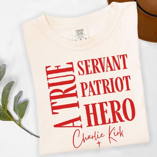 Comfort Colors Charlie Kirk Hero Shirt, Justice For Charlie, Prayers For Charlie, Human Rights Activist T-Shirt, Political Awareness Tee